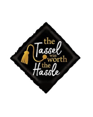 18 Inch Tassel Worth The Hassle Balloon